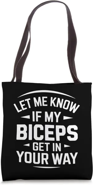 Biceps Funny Gym Workout Lover Tote Bag