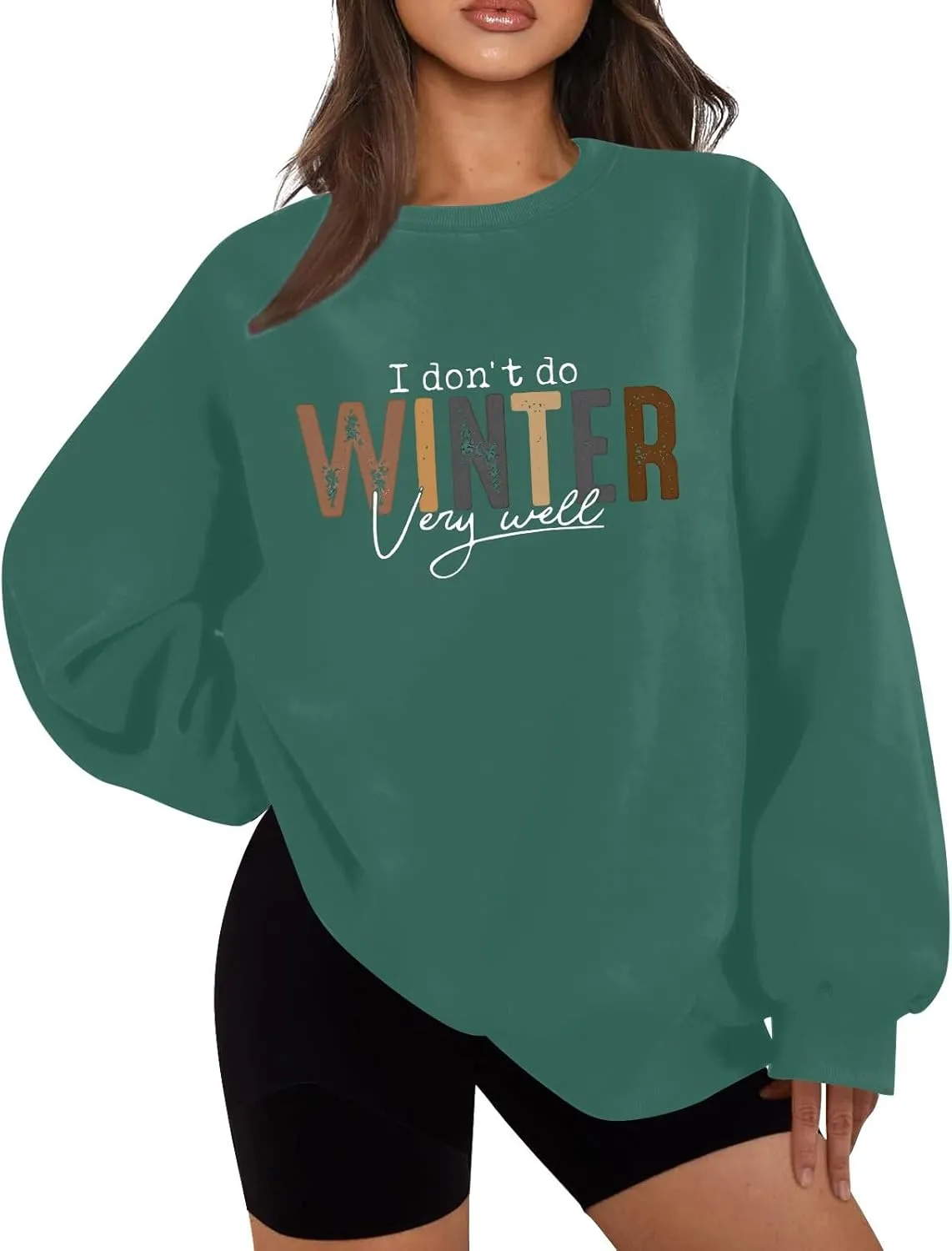 I Don't Do Winter Very Well Sweatshirts For Women Cute Graphic Crewneck Pullover Tops Casual Long Sleeve Shirts
